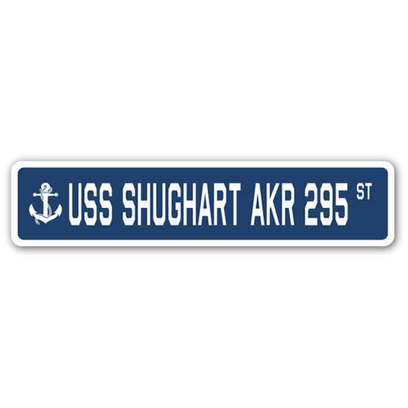 USS SHUGHART AKR 295 Street Sign us navy ship veteran sailor gift
