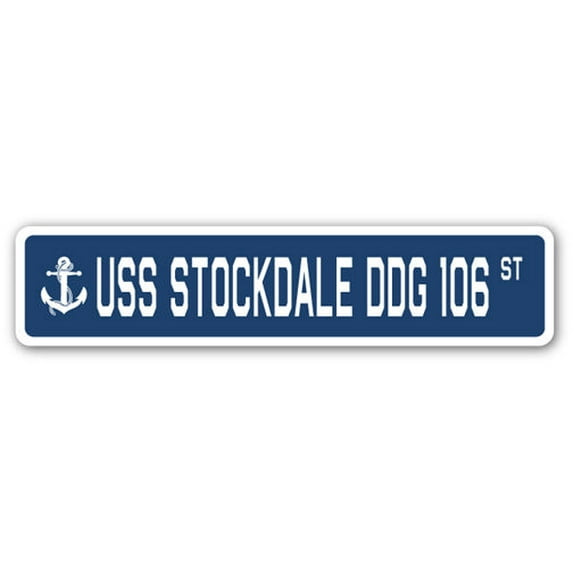 USS STOCKDALE DDG 106 Street Sign us navy ship veteran sailor gift