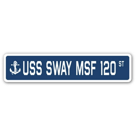 USS SWAY MSF 120 Street Sign us navy ship veteran sailor gift