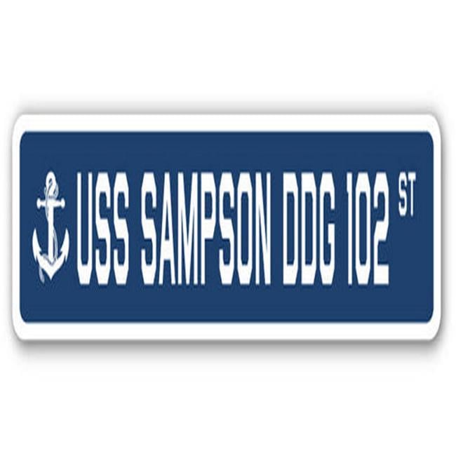 USS Sampson DDG 102 Street Sign - US Navy Ship Veteran Sailor Gift ...