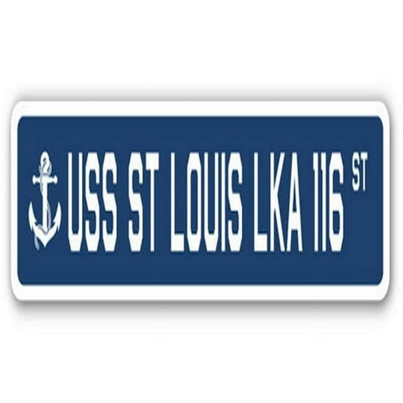 USS St Louis LKA 116 Street Sign - US Navy Ship Veteran Sailor Gift