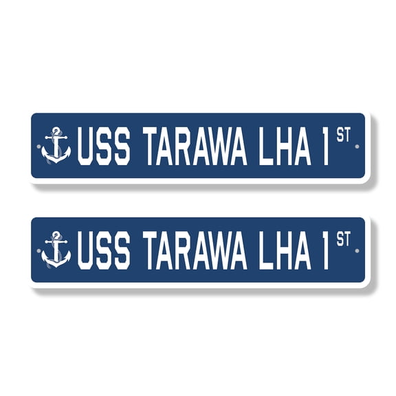USS TARAWA LHA 1 Classic Street Sign (2 Pack) us navy ship veteran sailor gift Road Sign | 4" X 18" Plastic Address Sign