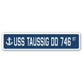 thumbnail image 1 of USS TAUSSIG DD 746 Street Sign us navy ship veteran sailor gift, 1 of 5