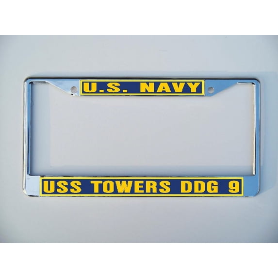 USS TOWERS DDG 9 License Plate Frame Chrome Metal Military Navy USN Car Truck RV F001.