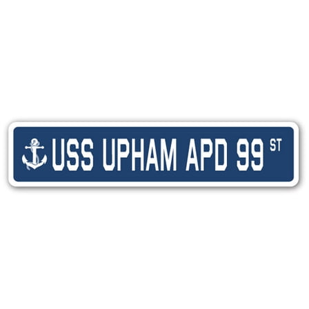 USS UPHAM APD 99 Street Sign us navy ship veteran sailor gift