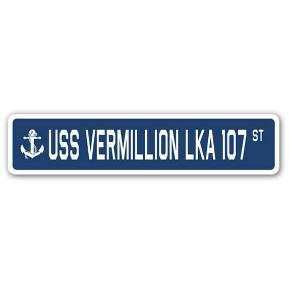 USS VERMILLION LKA 107 Street Sign us navy ship veteran sailor gift