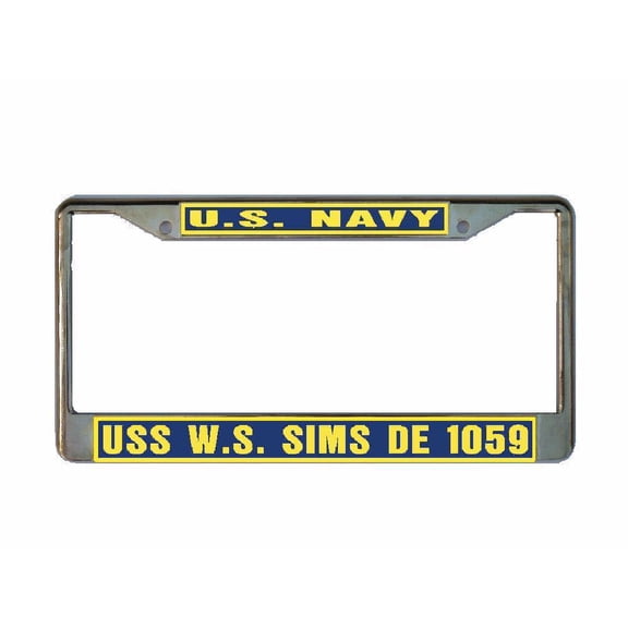 USS W S SIMS DE 1059 License Plate Frame Gold Chrome Metal Military Navy USN Car Truck RV F001