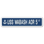 USS WABASH AOR 5 Street Sign us navy ship veteran sailor gift