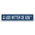 thumbnail image 1 of USS WITTER DE 636 Street Sign us navy ship veteran sailor gift, 1 of 5