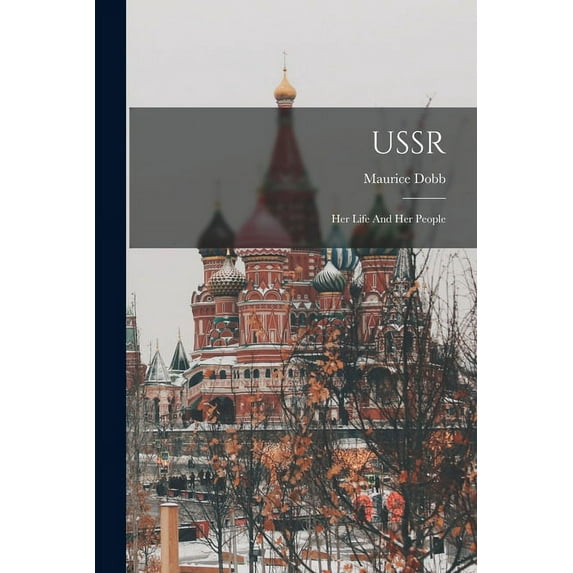 USSR: Her Life And Her People, (Paperback)