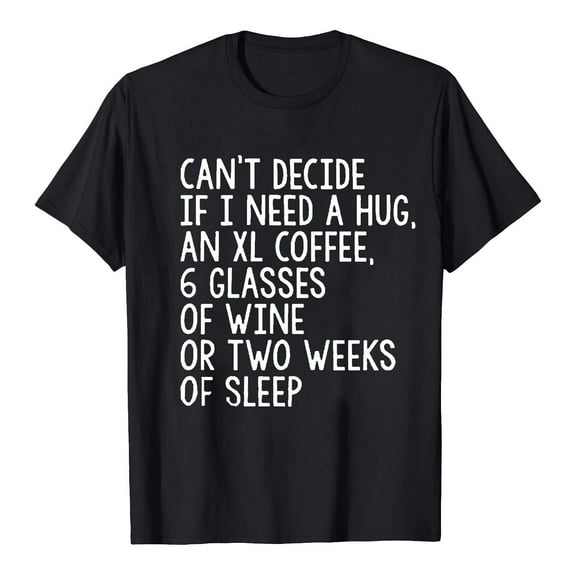 USSUMA Womens Summer Tops Can't Decide If I Need A Hug T-Shirts for Women Trendy Funny Letter Print Blouses Tops Dressy Round Neck Tunic Plus Size Shirts for Women