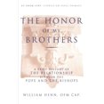 thumbnail image 1 of UT Unim Sint The Honor of My Brothers A Brief History of the Relationship Between the Pope and the Bishops, (Paperback), 1 of 2