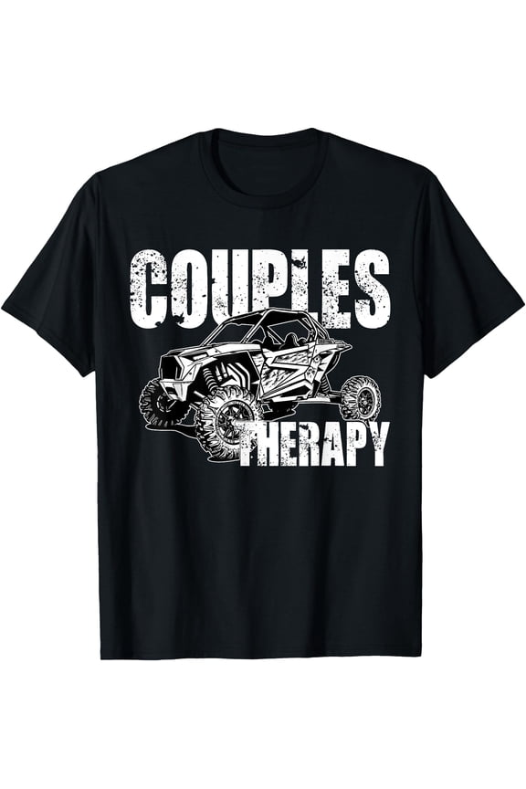 UTV Couples Therapy UTV Riding Side By Side Offroad Mudding T-Shirt