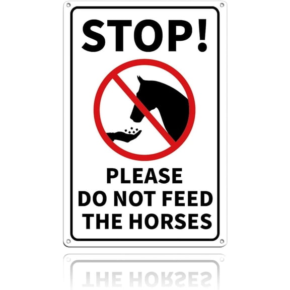 UV Protected & Waterproof Aluminum Warning Signs STOP PLEASE DO NOT FEED THE HORSES Colorful 30x20cm Hole: 4mm