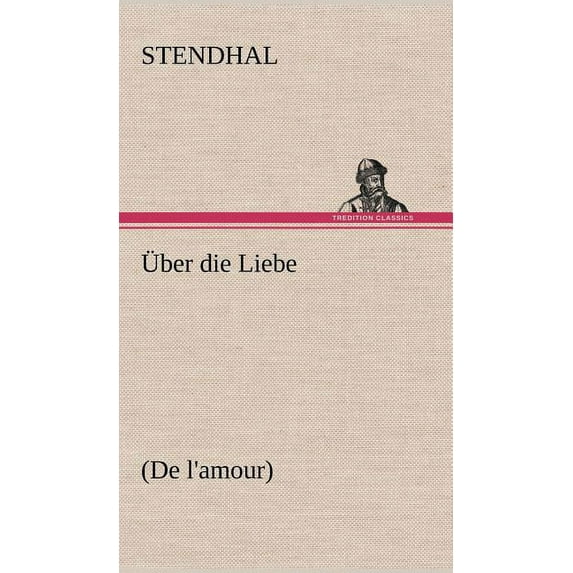 Uber Die Liebe (Hardcover)