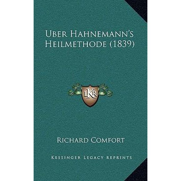 Uber Hahnemann's Heilmethode (1839) Paperback