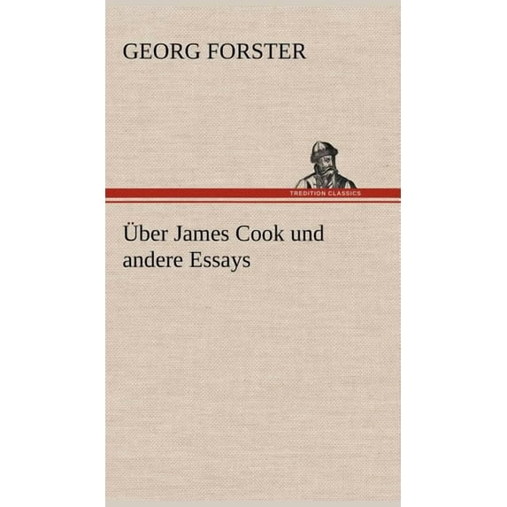 Uber James Cook Und Andere Essays (Hardcover)