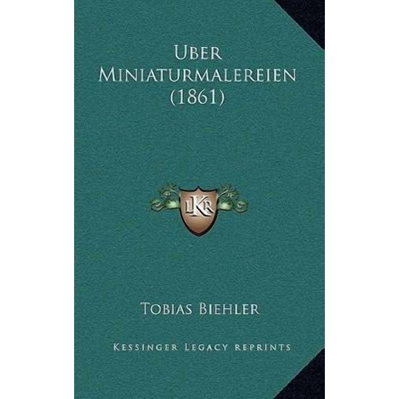 Uber Miniaturmalereien (1861) (Paperback)