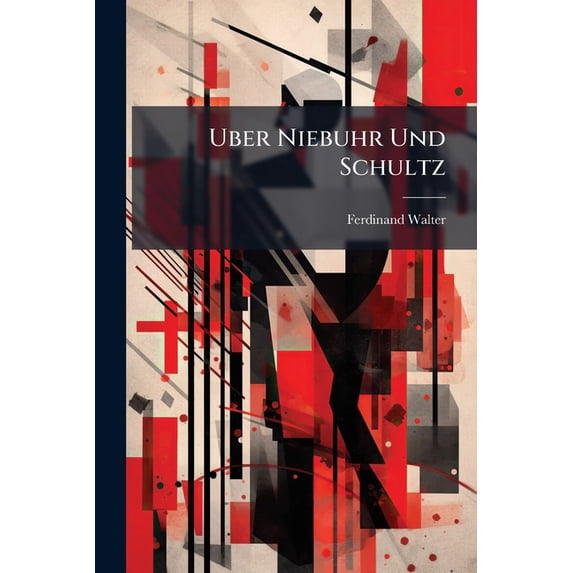 Uber Niebuhr Und Schultz (Paperback)