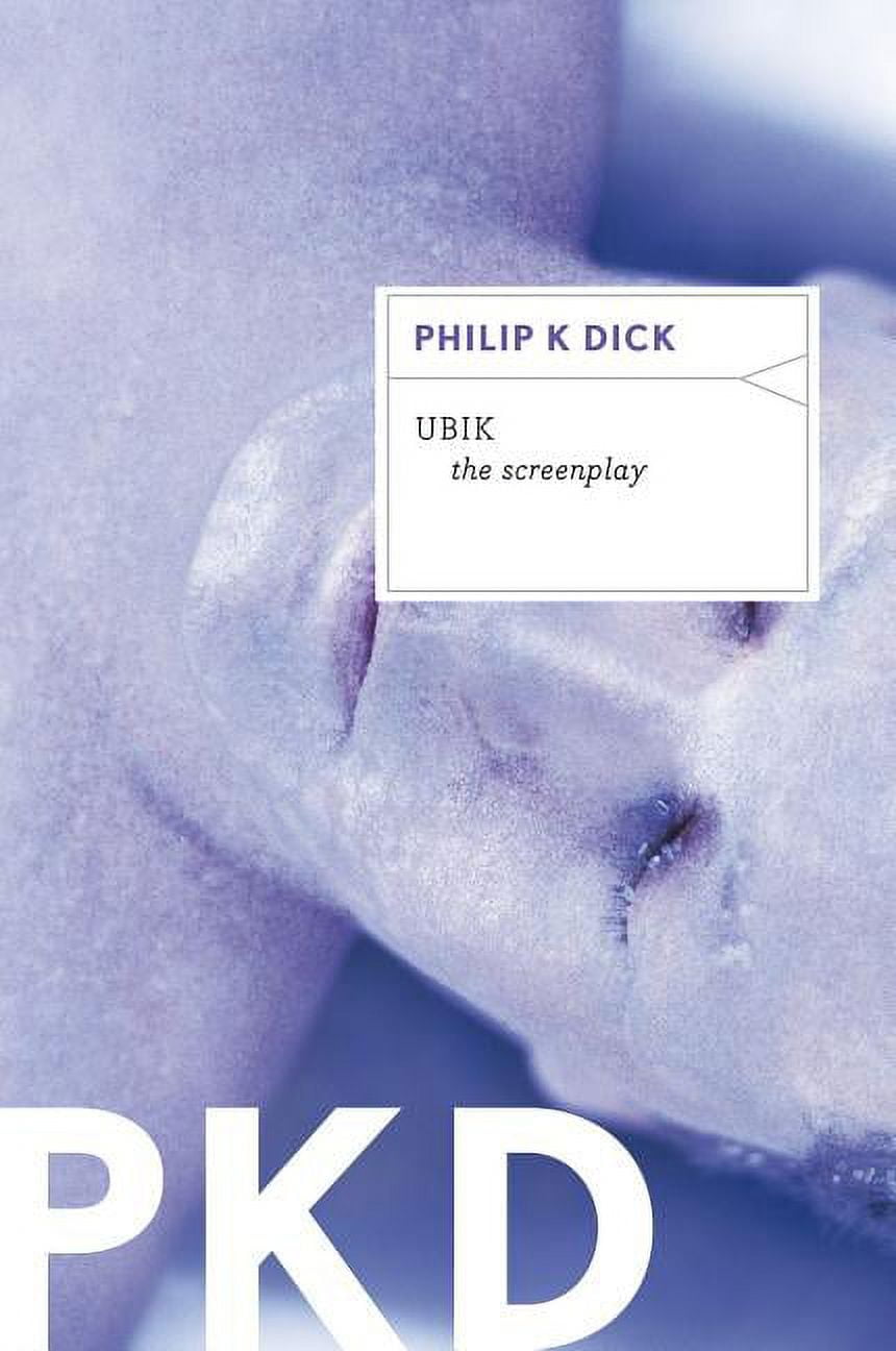Ubik: The Screenplay, (Paperback)