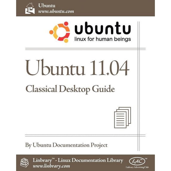Ubuntu 11.04 Classic Desktop Guide - Walmart.com