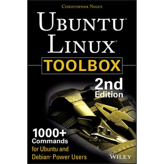 Pre-Owned Ubuntu Linux Toolbox: 1000+ Commands for Power Users (Paperback) 1118183525 9781118183526
