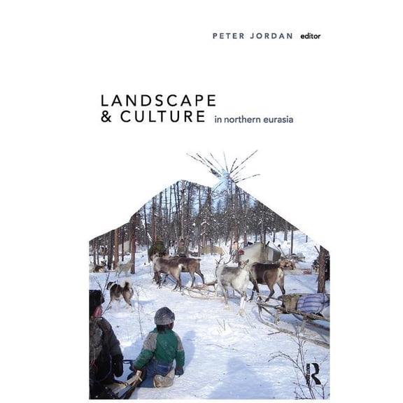 Pre-Owned Ucl Institute of Archaeology Publication Landscape and Culture in Northern Eurasia, (Hardcover)