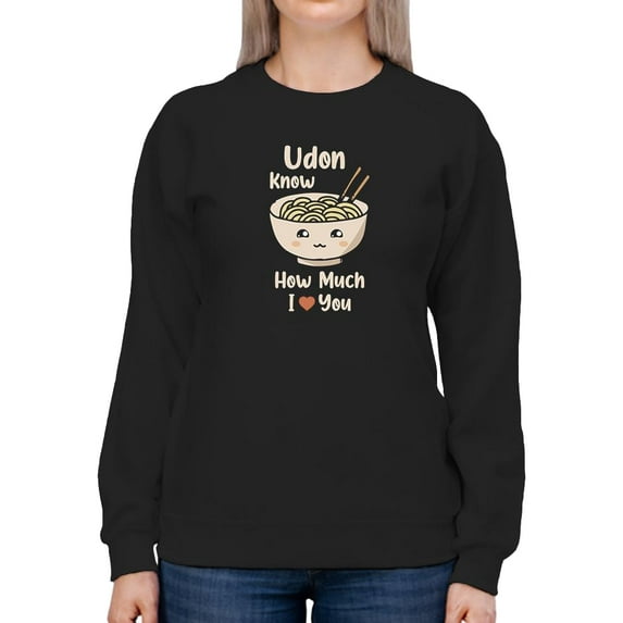 Udon Know I Heart You Art Sweatshirt Women -Smartprints Designs, Female 3X-Large