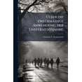thumbnail image 1 of Ueber die zweckmäßige Anwendung der Universitätsjahre. (Paperback), 1 of 1