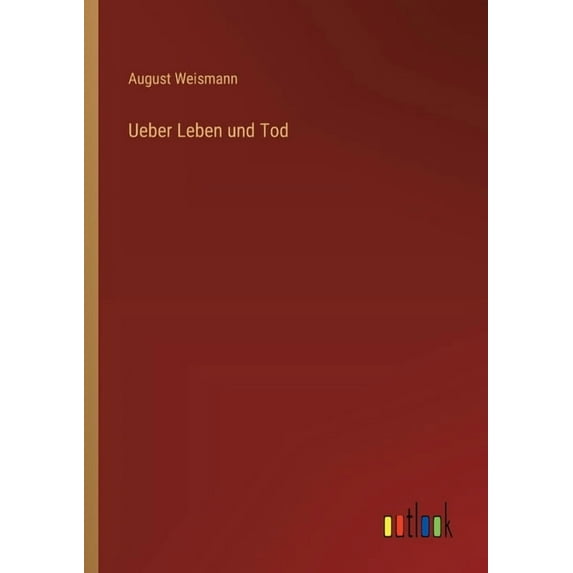 Ueber Leben und Tod, (Paperback)