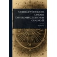 thumbnail image 1 of Ueber gewÃ¶hnliche lineare Differentialgleichungen, No.21, (Paperback), 1 of 1