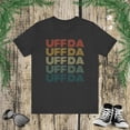 thumbnail image 1 of Uff Da. Funny Minnesota saying Midwestern Norwegian retro Unisex T-shirt, 1 of 8