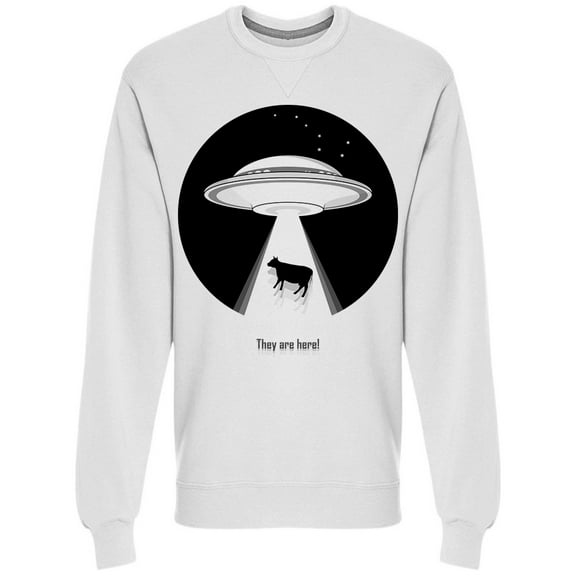 Ufo Abducts A Cow They Are Here Sweatshirt Men -Image by Shutterstock, Male Medium