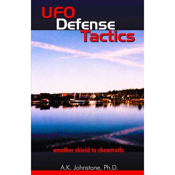 Ufo Defense Tactics : Weather Shield to Chemtrails