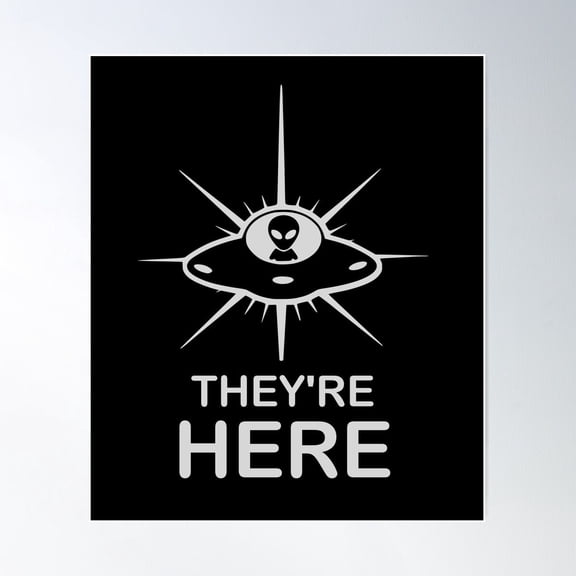 UfoUaps Aliens They'Re Here Poster Wall Art Modern Wall Decor For Living Room Bedroom