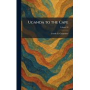 Uganda to the Cape, Hardcover