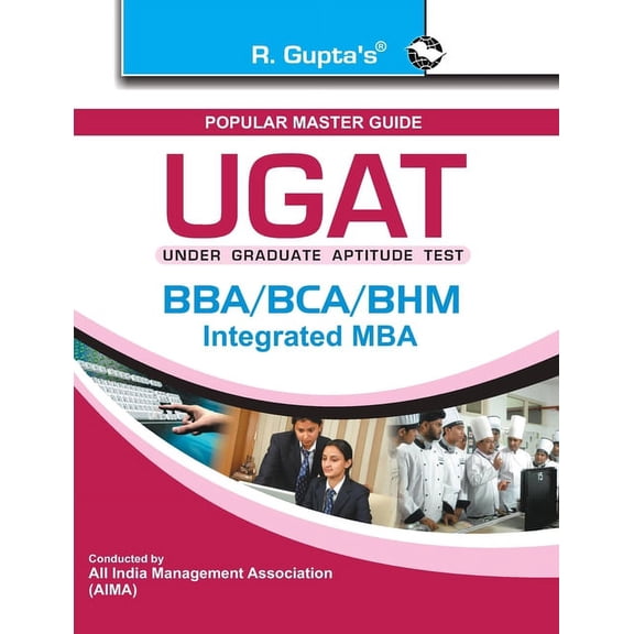 Ugat: BBA/BCA/BHM/Integrated MBA Exam Guide, (Paperback)
