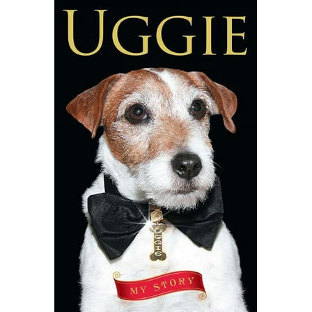 Uggie--My Story, (Paperback)