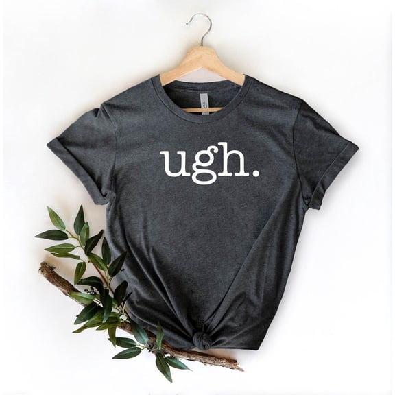 Ugh Shirt: Weekend Tee, Gym Mom Life Shirt