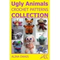 thumbnail image 1 of Ugly Animals Crochet Patterns Collection, (Paperback), 1 of 1