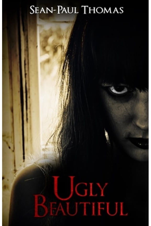 Ugly Beautiful (Paperback) by Sean-Paul Thomas