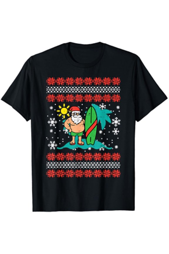 Ugly Christmas In July Sweater Santa Surfer Men Women T-Shirt Unisex S-5XL Hot Trending Shirt Birthday Gift
