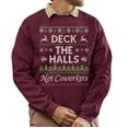 thumbnail image 1 of Ugly Christmas Sweater, Christmas Sweatshirt, Deck the Halls Not Coworkers Sweatshirt, Funny Corporate Ugly Christmas Sweater, 1 of 5