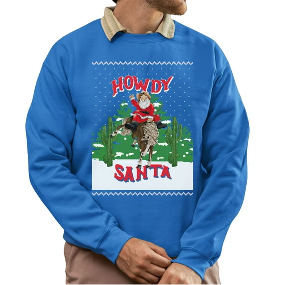 Ugly Christmas Sweater, Christmas Sweatshirt, Howdy Santa Ugly Christmas Sweater, Western Cowboy Santa Ugly Christmas Sweater, Funny Christmas Gift for Men