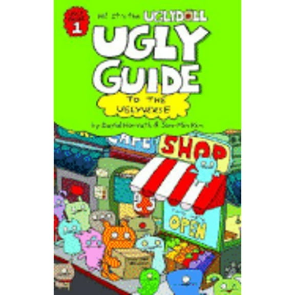 Ugly Guide to the Uglyverse (Paperback) by David Horvath, Sun-Min Kim