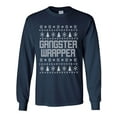 thumbnail image 1 of Ugly Holiday Shirt GANGSTER WRAPPER Adult Long Sleeve T-shirt, 1 of 2