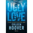 thumbnail image 1 of Ugly Love: Pídeme Cualquier Cosa Menos Amor (Paperback), 1 of 1