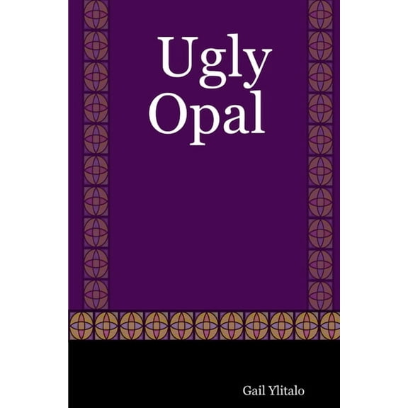 Ugly Opal, (Paperback)