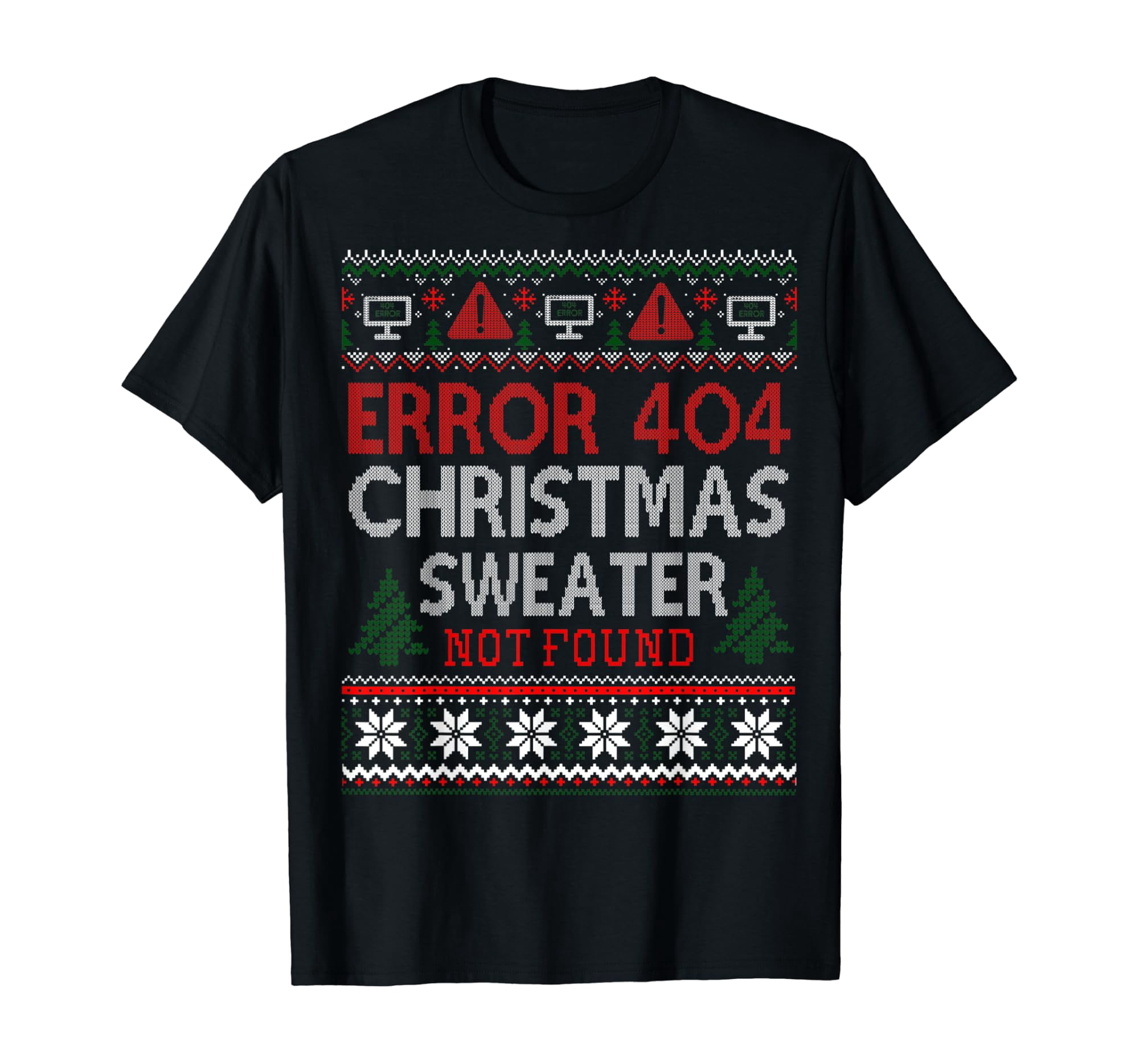 Ugly Sweater Not Found Error 404 Computer Funny Christmas T-Shirt ...