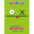 thumbnail image 1 of Uglydolls: A Perfectly Imperfect Guide to Life (Hardcover), 1 of 1